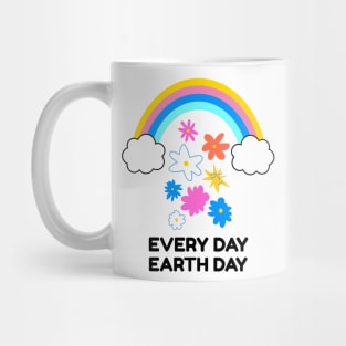 EVERY Day Earth Day Celebration Mug